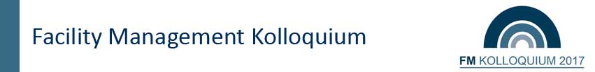 Facility Management Kolloquium 2017