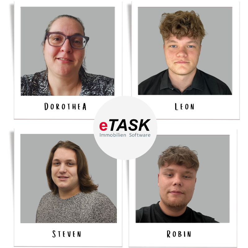 Neue Mitarbeiter Support – Entwicklung (transparent) Neue eTASK Mitarbeiter für den Support und die Entwicklung