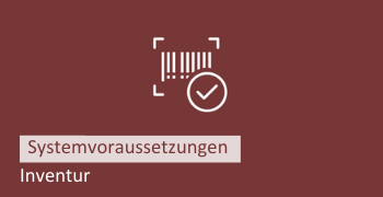 Systemvoraussetzung Inventur