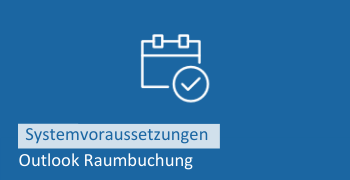 Systemvoraussetzungen Outlook Raumbuchung